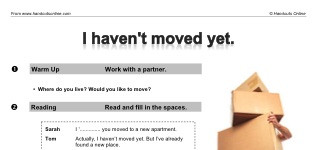 I haven't moved yet. (part 1)