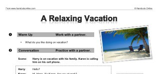A Relaxing Vacation (part 1)